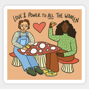 Love & Power to All the Women Sticker